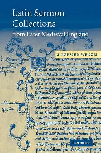 Latin Sermon Collections from Later Medieval England cover