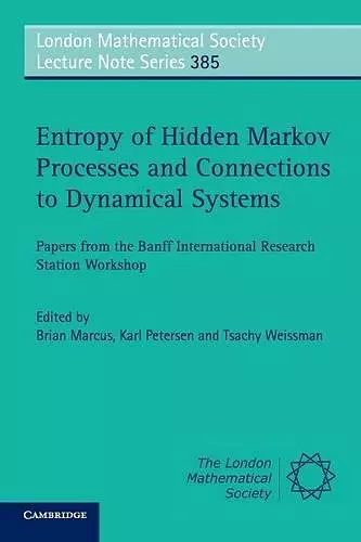 Entropy of Hidden Markov Processes and Connections to Dynamical Systems cover