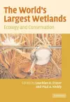 The World's Largest Wetlands cover