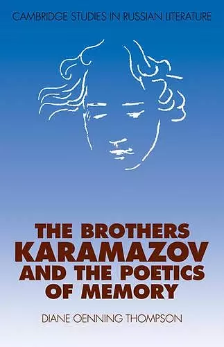 The Brothers Karamazov and the Poetics of Memory cover