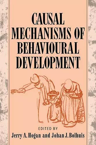 Causal Mechanisms of Behavioural Development cover