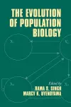 The Evolution of Population Biology cover