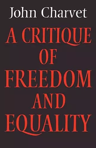 A Critique of Freedom and Equality cover