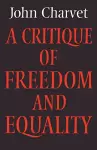 A Critique of Freedom and Equality cover