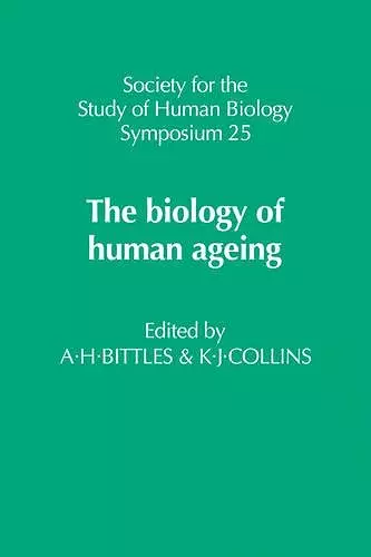 The Biology of Human Ageing cover