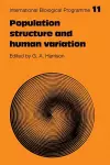 Population Structure and Human Variation cover