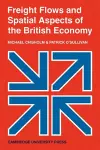 Freight Flows and Spatial Aspects of the British Economy cover