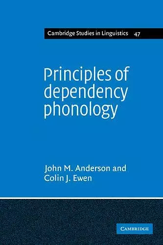 Principles of Dependency Phonology cover