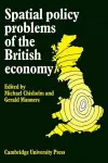 Spatial Policy Problems of the British Economy cover