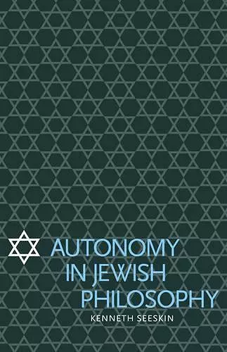 Autonomy in Jewish Philosophy cover