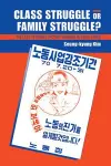 Class Struggle or Family Struggle? cover