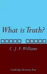 What is Truth? cover