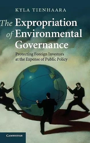 The Expropriation of Environmental Governance cover