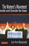 The Women's Movement Inside and Outside the State cover