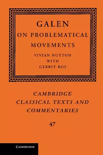 Galen: On Problematical Movements cover