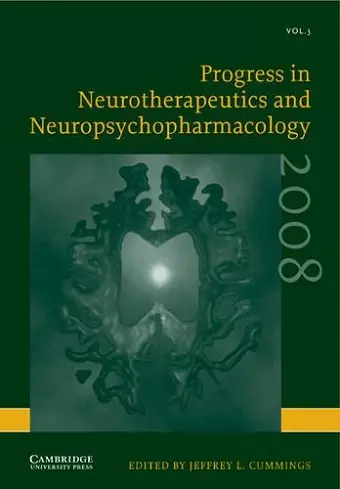 Progress in Neurotherapeutics and Neuropsychopharmacology: Volume 3, 2008 cover