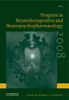 Progress in Neurotherapeutics and Neuropsychopharmacology: Volume 3, 2008 cover