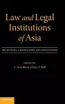 Law and Legal Institutions of Asia cover