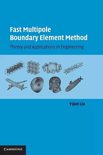 Fast Multipole Boundary Element Method cover