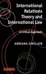 International Relations Theory and International Law cover