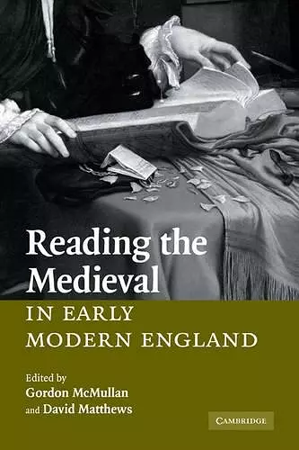 Reading the Medieval in Early Modern England cover