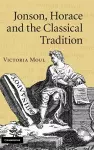 Jonson, Horace and the Classical Tradition cover