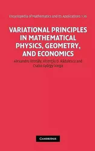 Variational Principles in Mathematical Physics, Geometry, and Economics cover