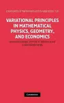 Variational Principles in Mathematical Physics, Geometry, and Economics cover