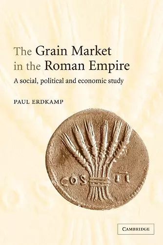 The Grain Market in the Roman Empire cover