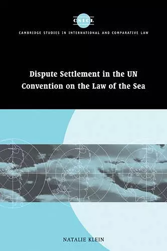 Dispute Settlement in the UN Convention on the Law of the Sea cover