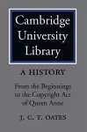 Cambridge University Library: A History cover