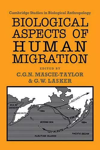 Biological Aspects of Human Migration cover