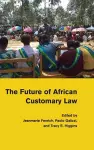 The Future of African Customary Law cover