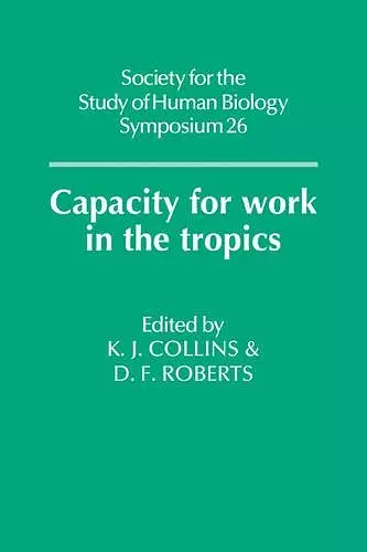 Capacity for Work in the Tropics cover