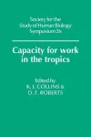 Capacity for Work in the Tropics cover