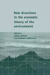 New Directions in the Economic Theory of the Environment cover