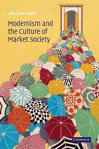 Modernism and the Culture of Market Society cover