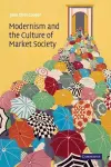 Modernism and the Culture of Market Society cover