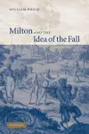 Milton and the Idea of the Fall cover