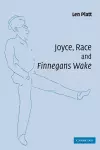 Joyce, Race and 'Finnegans Wake' cover