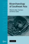 Bioarchaeology of Southeast Asia cover