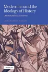 Modernism and the Ideology of History cover