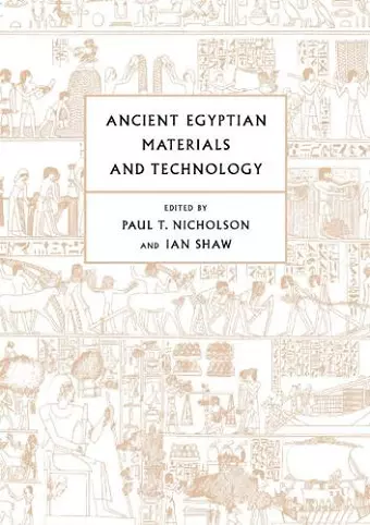 Ancient Egyptian Materials and Technology cover