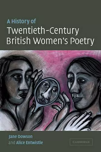 A History of Twentieth-Century British Women's Poetry cover