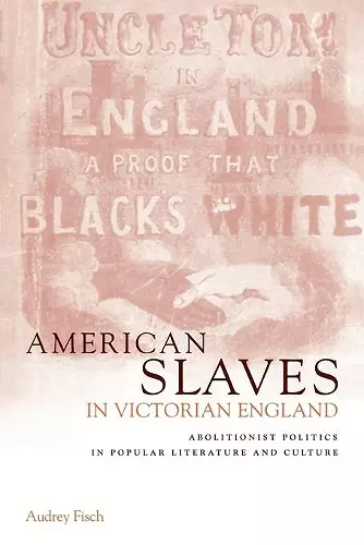 American Slaves in Victorian England cover