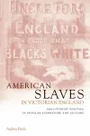 American Slaves in Victorian England cover