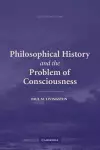 Philosophical History and the Problem of Consciousness cover