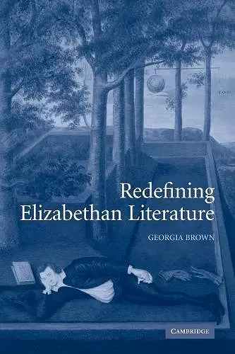 Redefining Elizabethan Literature cover