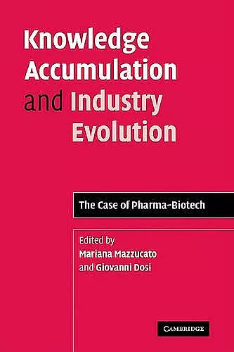 Knowledge Accumulation and Industry Evolution cover