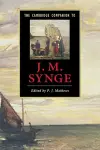 The Cambridge Companion to J. M. Synge cover